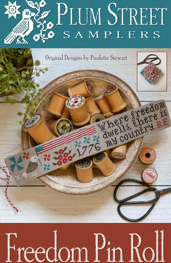 Freedom Pin Roll by Plum Street Samplers
