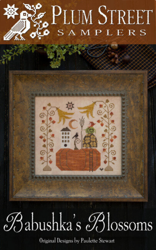 Babushka's Blossoms by Plum Street Samplers